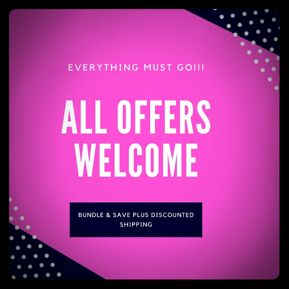 All offers welcome!!